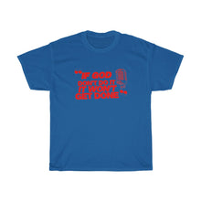 Load image into Gallery viewer, "If God Don't Do It" Tee - Red