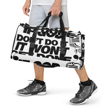 Load image into Gallery viewer, "If God Don't Do It" - Duffle bag
