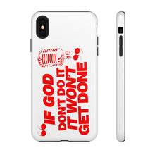 Load image into Gallery viewer, "If God Don't It" Tough Cases - Red