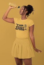 Load image into Gallery viewer, "If God Don't Do It" Tee - Black