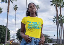 Load image into Gallery viewer, "If God Don't Do It" Tee - Sky Blue