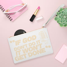 Load image into Gallery viewer, &quot;If God Don&#39;t Do It&quot; Clutch Bag - Tan
